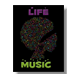 Life is Music Poster carta opaca