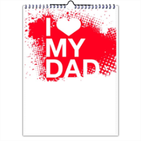 I Love My Dad - Foto Calendario A4 multi pagina