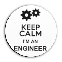 KeepCalm I'm an engineer! Calamite