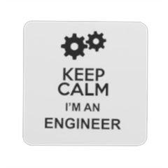 KeepCalm I'm an engineer! Magnete quadrato grande